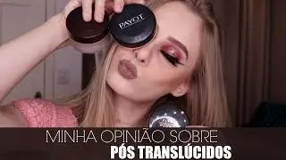 PÓS TRANSLUCIDOS QUE JA TESTEI | Amanda Pastore