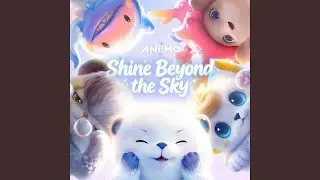 Shine Beyond the Sky (《伊莫》The Game Awards OST)