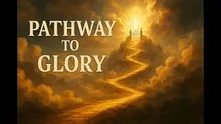 Pathway to Glory: Soothing Instrumental Sound