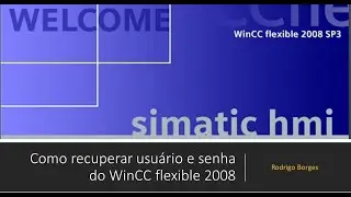 Como recuperar usu&aacute;rio e senha do WinCC Flexible 2008