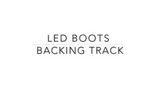 Led Boots Backing Track
