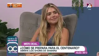 Algo Contigo - Meri Deal abrirá los shows de Shakira