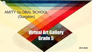 Virtual Art Exhibition Grdae-5 2019-20