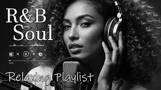 【R&B Soul】Romantic R&B Soul Music &ndash; Relaxing Soulful Mix for Love & Chill Nights