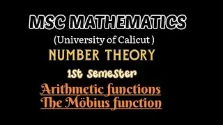 MSC MATHEMATICS | Calicut university | Number Theory | Module 1| Arithmetic function