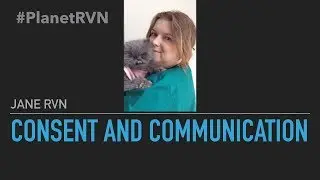 #planetrvn - Consent and communication