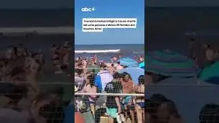 Tsunami meteorol&oacute;gico causa morte de uma pessoa e deixa 35 feridos em Buenos Aires