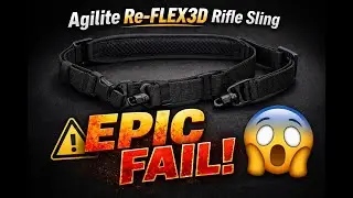 Agilite Re-FLEX3D Rifle Sling Epic Fail