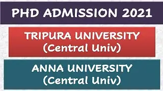 Central Universities PhD Admission 2021