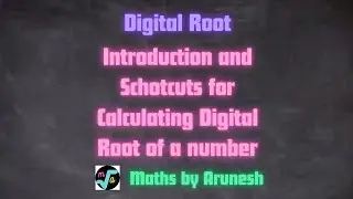 Digital Root : Introduction and Shortcuts