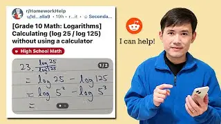 Calculating log25/log125 without using a calculator! Reddit r/homeworkhelp