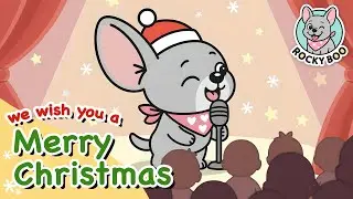 We Wish You a Merry Christmas | Kids Christmas Song | Rocky Boo & Friends | Nursery Rhymes