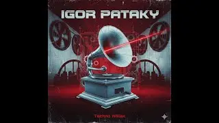 dj IGOR PATAKY  -  TECHNO WILLAX - live  5.12. 2025 MB