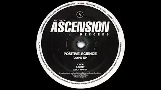 Positive Science &ndash; Dope EP - Boy racer