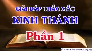 Giải Đáp Kinh Thánh  Về Sự Sống Và Tổ Tiên Loài Người