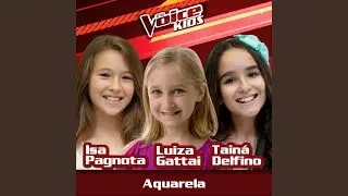 Aquarela (Ao Vivo / The Voice Brasil Kids 2017)