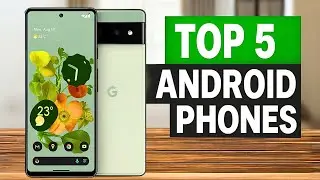 Top 5 BEST Android Phones in (2026) &ndash; Ultimate Flagships & Foldables