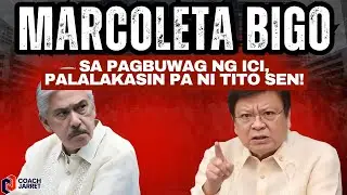 BIGO SI MARCOLETA! PAGBUWAG sa ICI BINASURA at PALALAKASIN PA ni SP Tito Sotto!