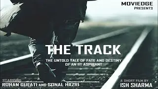 THE TRACK - A Story of an IIT Aspirant | Short Film