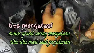 motor grand tiba tiba mati saat jalan