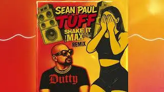 Sean Paul - Tuff (SITTM Remix) Official Audio Visualizer ￼