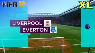 FIFA 17 - Liverpool vs. Everton @ Anfield (XL Match)