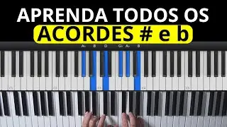 Método Fácil Para Fazer Acordes Sustenidos e Bemóis ( Aula de Teclado )