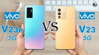 VIVO V23e 5G vs VIVO V23 5G || Full Specs Comparison