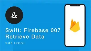 iOS Swift: Firebase 007 &mdash; извлечение данных из базы данных