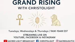 🌞 Grand Rising with ChristoLight - Kundalini
