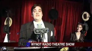 WYNOT Radio Theatre Show - part 3