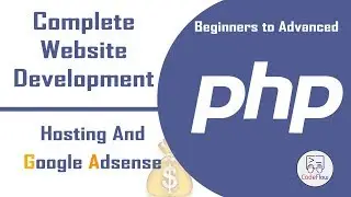 Website development using PHP - Beginners to Advanced - 3. Writing First PHP Code
