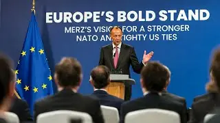 Europe's Bold Stand: Merz's Vision for a Stronger NATO and US Ties