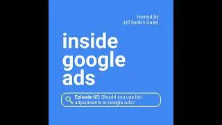 Should you use bid adjustments in Google Ads?