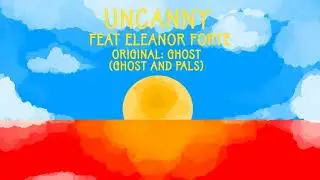 Ghost - Uncanny [synthv cover ft eleanor forte ]