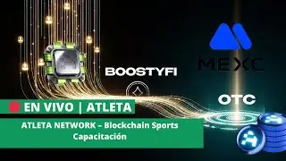 🔴 EN VIVO | ATLETA NETWORK &ndash; Blockchain Sports Capacitaci&oacute;n