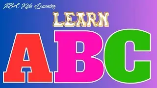 ABC Alphabets Phonics Song Learn ABC By ABC Kids Learning
