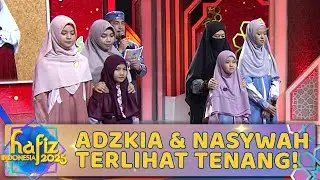 Adzkia & Nasywah Berada Di Posisi Terbawah | HAFIZ INDONESIA 2025