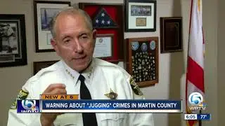 'Bank jugging' new crime trend in Martin County