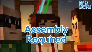 Assembly Required | Minecraft Story Mode EP 2 S1