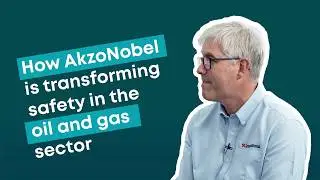 How AkzoNobel is transforming safety in the oil and gas sector