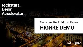 Techstars Berlin Accelerator Program - HIGHRE