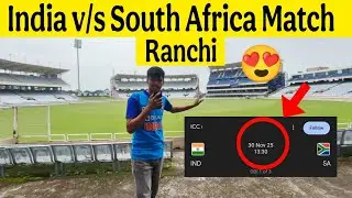 India vs South Africa Match 2025 JSCA Stadium Ranchi Jharkhand 😍