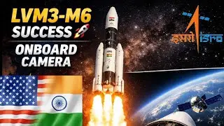 ISRO LVM3-M6 Mission | BlueBird Block-2 Successful Launch | Rocket Onboard Camera