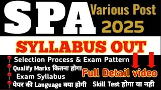 Spa new delhi non teaching post syllabus|spa delhi new vacancy 2025|spa delhi exam pattern 2025|