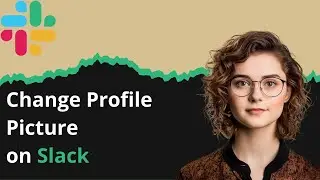 How to Change Profile Picture on Slack