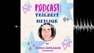 Teilzeitheilige - Wahlen & Demokratie - Nona Simakis - Teilzeitheilige.