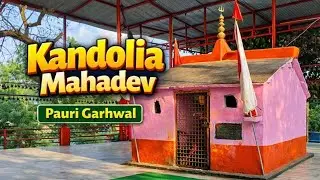 | Kandolia Mahadev | Pauri Garhwal | Hill top Attraction | Dense Forest | Uttarakhand Tourism |
