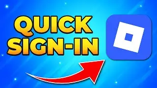 How to Use Quick Sign In on Roblox &ndash; PC, Mobile, PS5, PS4 & Xbox