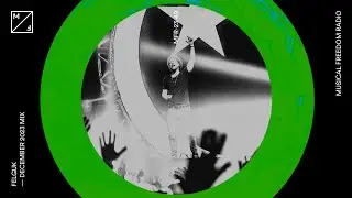 Felguk mixing - Meduza, Dilllon Francis & many more (Musical Freedom Radio December)